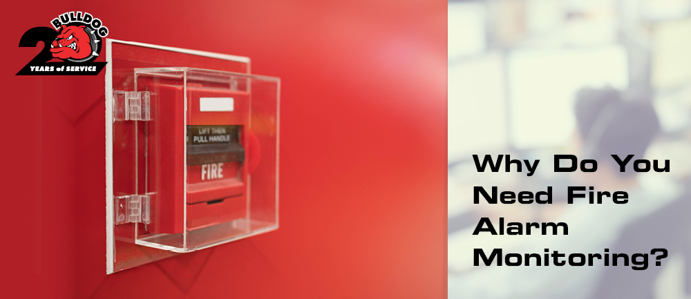 why do you need fire alarm monitoring banner image
